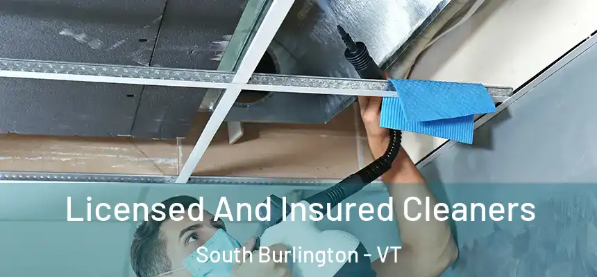  Licensed And Insured Cleaners South Burlington - VT